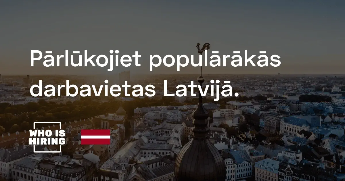 Who is hiring in Latvia
